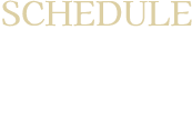 SCHEDULE　東京